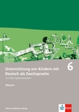 Die Sprachstarken 6, Unterstützung von Kindern mit Deutsch als Zweitsprache