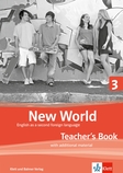 New World 3 Teacher's Pack: Begleitband mit Film-DVD, Zugang zur Webseite und CD-ROM (Kopiervorlagen, Lernkontrollen, Audio-Skripte)
