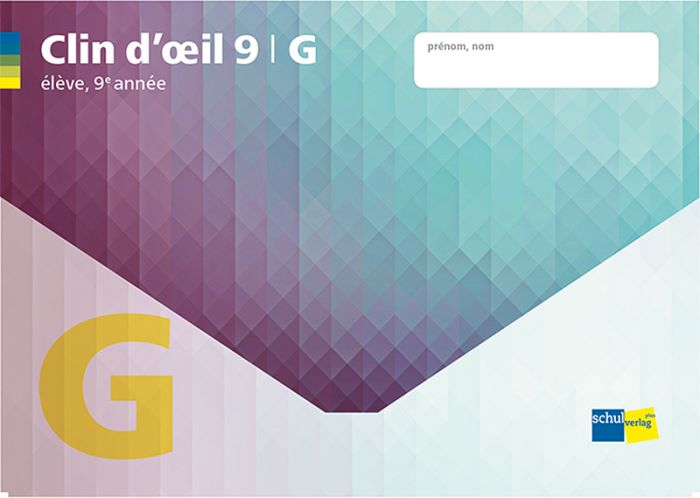Clin d'oeil 9 Niveau G, Material für die Lernenden (grundlegende und mittlere Anforderungen)