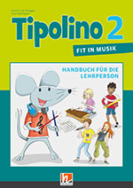 Tipolino 2 Handbuch für die Lehrperson