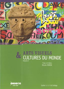 Arts visuels et cultures du monde vol. 2