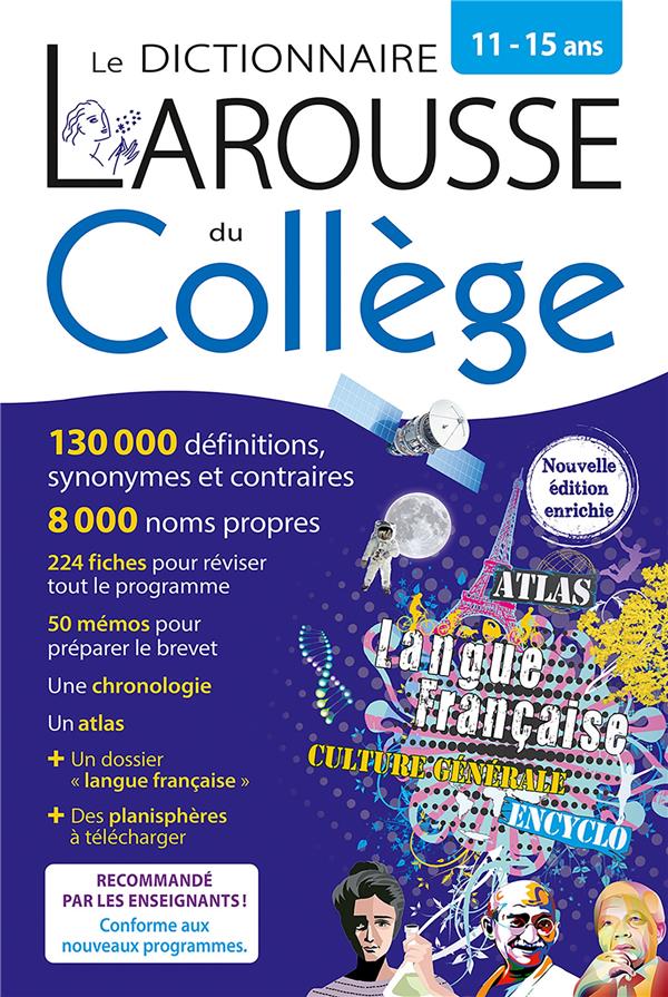 Dictionnaire Larousse du collège 11-15 ans