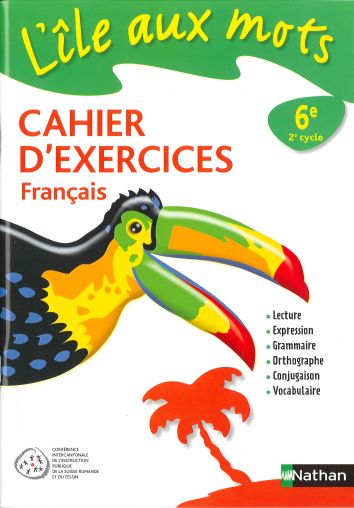 L'île aux mots 6e Harmos cahier