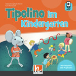 Tipolino im Kindergarten Schweiz - Audio-CD mit Media App