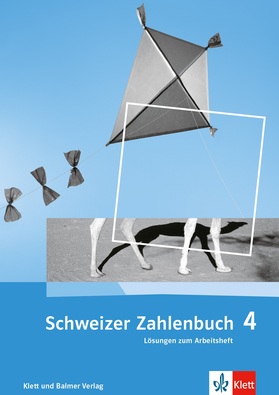 Schweizer Zahlenbuch 4, Lösungen zu Arbeitsheft (neue Ausgabe)